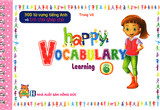  300 Từ Vựng Tiếng Anh Và Trò Chơi Ghép Chữ - Happy Vocabulary Learning 6 