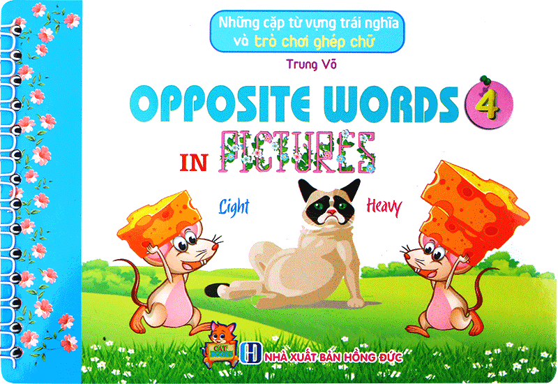  Những Cặp Từ Vựng Trái Nghĩa Và Trò Chơi Ghép Chữ - Opposite Words In Pictures 4 
