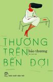  Thương Trên Bến Đợi 