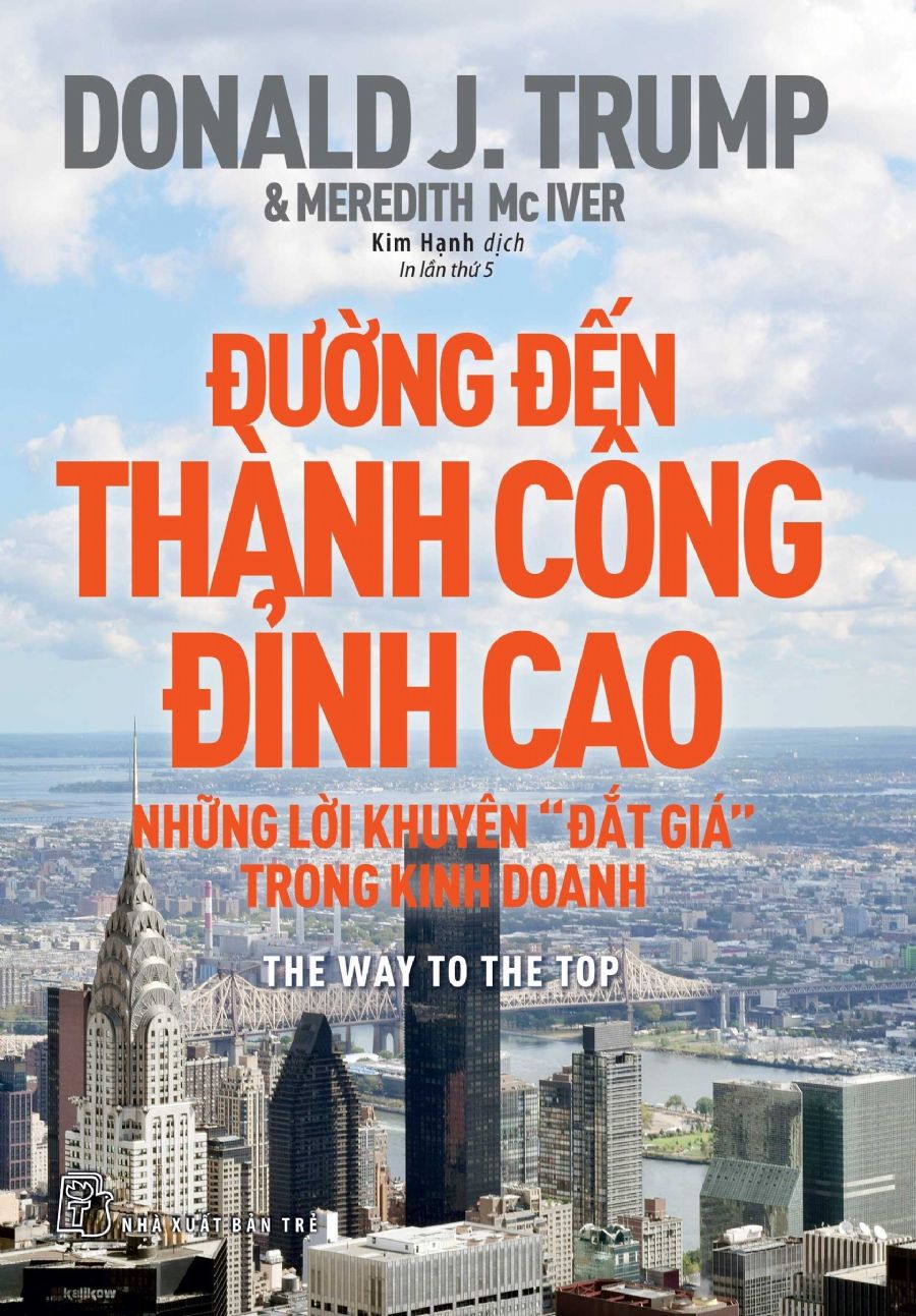  Đường Đến Thành Công Đỉnh Cao (Tái Bản 2018) 