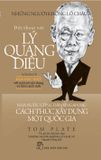  Đối Thoại Với Lý Quang Diệu - Nhà Nước Công Dân Singapore: Cách Thức Xây Dựng Một Quốc Gia (Tái Bản 2018) 