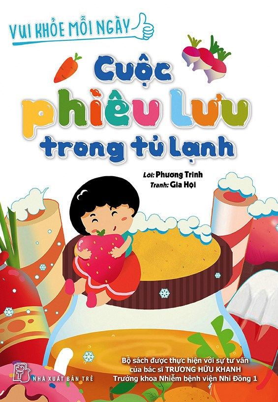  Vui Khỏe Mỗi Ngày - Cuộc Phiêu Lưu Trong Tủ Lạnh 