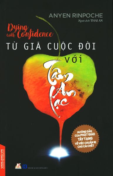 Từ Giã Cuộc Đời Với Tâm An Lạc - Lạc An