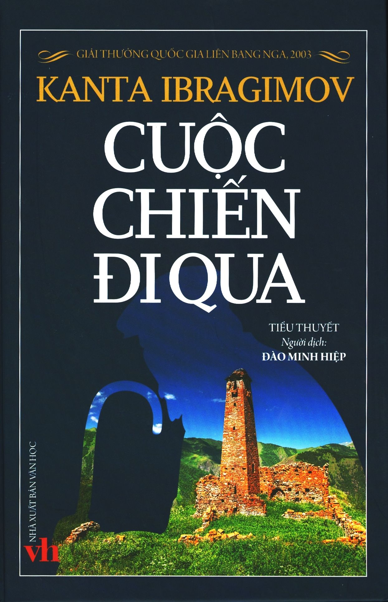  Cuộc Chiến Đi Qua 