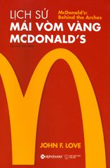 Lịch Sử Mái Vòm Vàng McDonald's