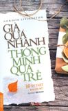  Già Quá Nhanh Thông Minh Quá Trễ (Tái Bản 2018) 