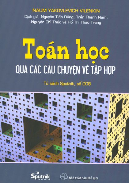 Toán Học Qua Các Câu Chuyện Về Tập Hợp - Sputnik