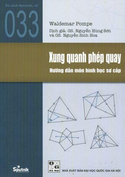 Xung Quanh Phép Quay - Hướng Dẫn Môn Hình Học Sơ Cấp - Sputnik
