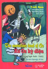 The Marvelous Land Of Oz - Xứ Oz Kỳ Diệu