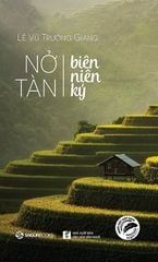 Nở - Tàn Biên Niên Ký
