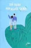  Thả Thính Vạn Người Dính 