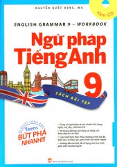 Ngữ Pháp Tiếng Anh 9 - Sách Bài Tập (Kèm 1 CD)