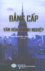 Đẳng Cấp Của Văn Hóa Doanh Nghiệp