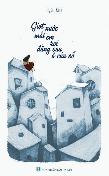 Giọt Nước Mắt Em Rơi Đằng Sau Ô Cửa Sổ