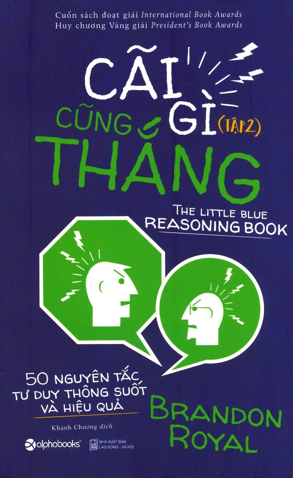 Cãi Gì Cũng Thắng - Tập 2 (Tái Bản 2018)