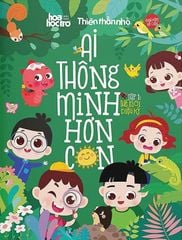 Ai Thông Minh Hơn Con - Tập 1: Thế Giới Diệu Kỳ