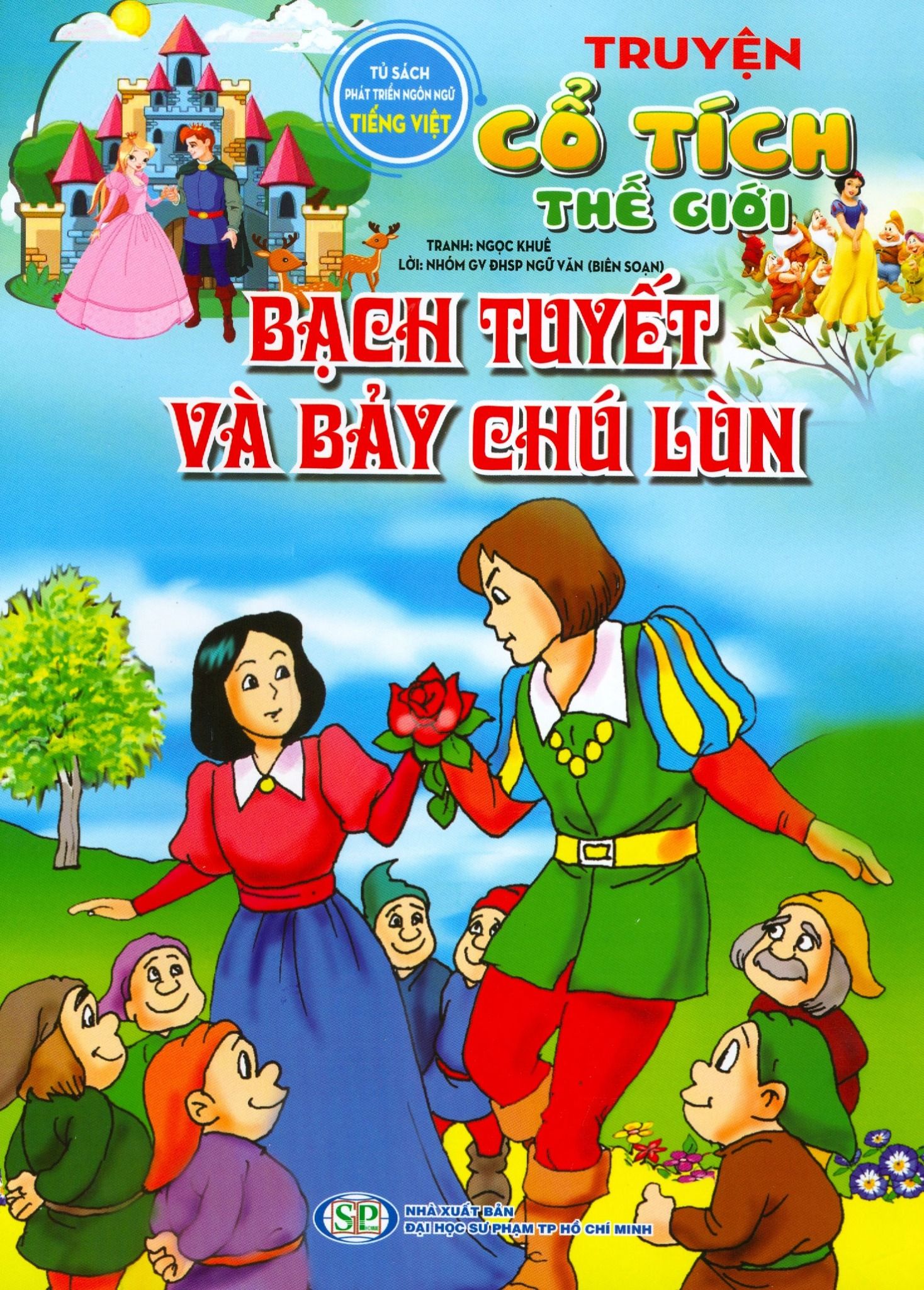  Truyện Cổ Tích Thế Giới - Bạch Tuyết Và Bảy Chú Lùn 