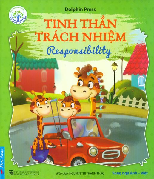 Bé Học Lễ Giáo - Tinh Thần Trách Nhiệm (Song Ngữ)