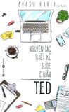  Nguyên Tắc Thiết Kế Slide Chuẩn TED 