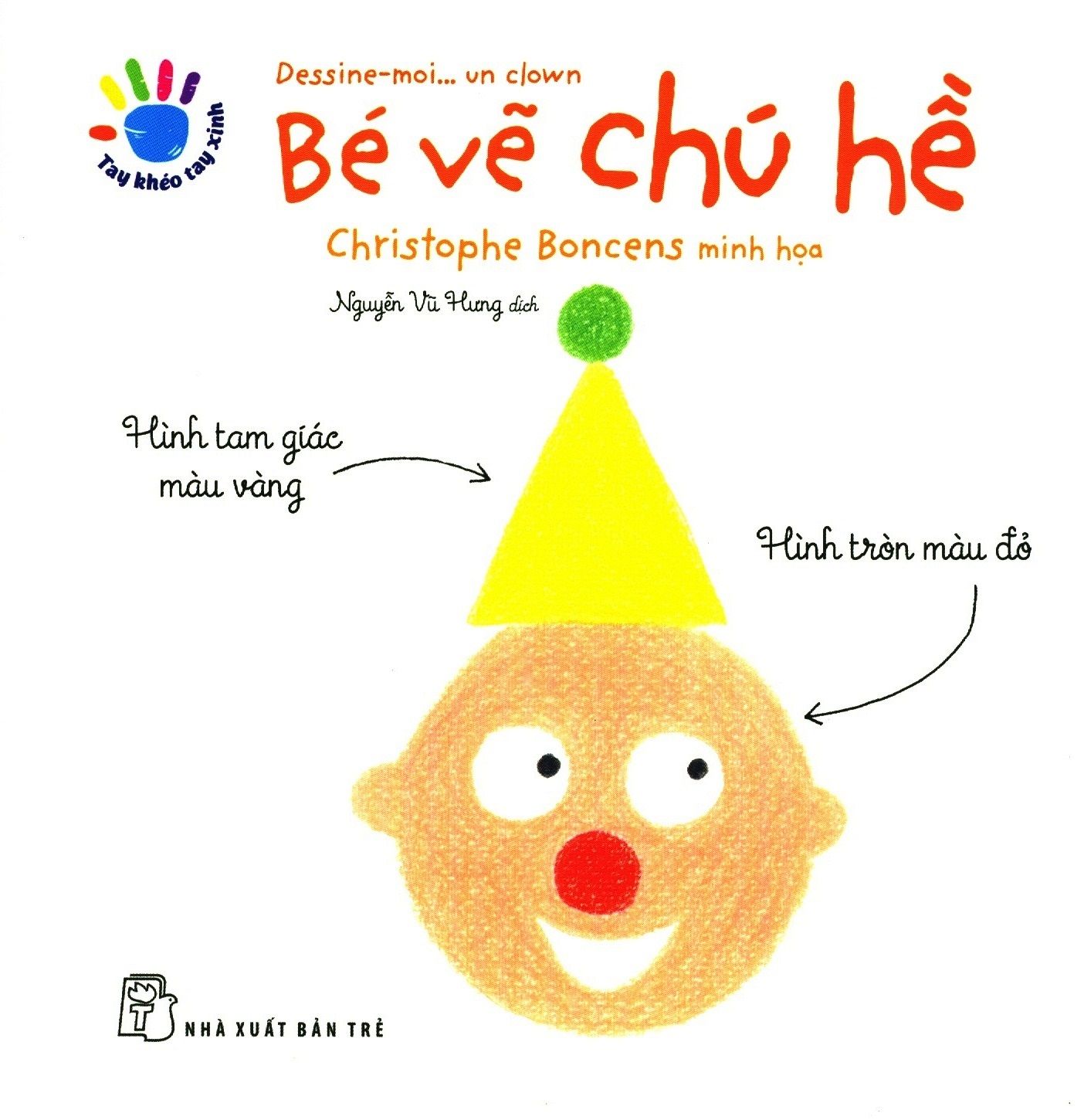  Tay Khéo Tay Xinh - Bé Vẽ Chú Hề 