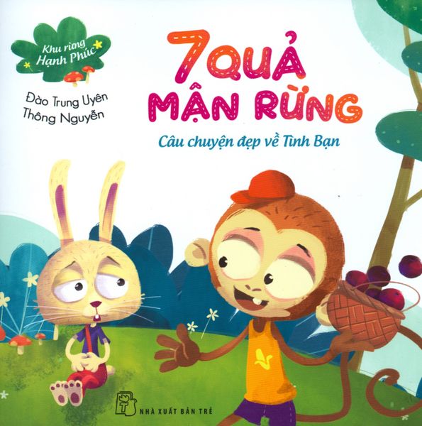 Khu Rừng Hạnh Phúc - 7 Quả Mận Rừng