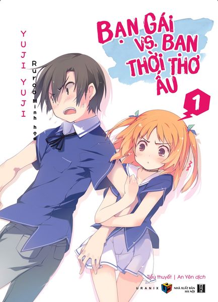 Bạn Gái Vs. Bạn Thời Thơ Ấu - Tập 1 - T.Hờ