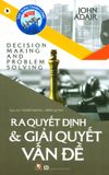  Ra Quyết Định & Giải Quyết Vấn Đề 