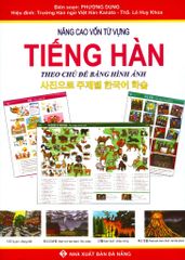 Nâng Cao Vốn Từ Vựng Tiếng Hàn Theo Chủ Đề Bằng Hình Ảnh
