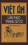  Việt Án Lần Theo Trang Sử Cũ 