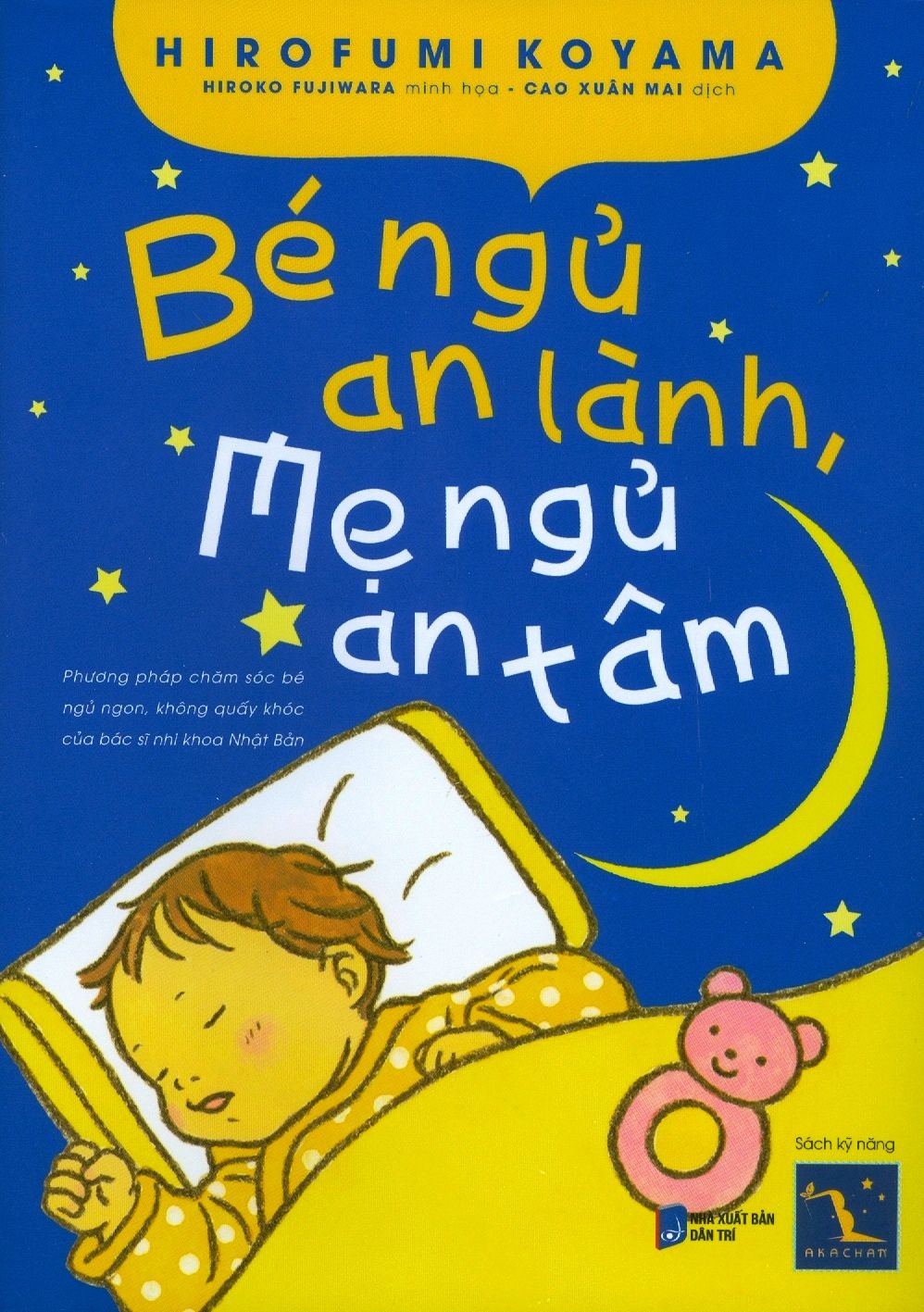  Bé Ngủ An Lành, Mẹ Ngủ An Tâm 
