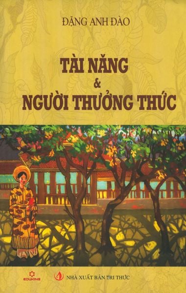 Tài Năng & Người Thưởng Thức - Công Nghệ Giáo Dục VN
