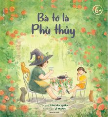 Bà Tớ Là Phù Thủy