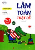  Làm Toán Thật Dễ - Tập 1 (3-4 Tuổi) 