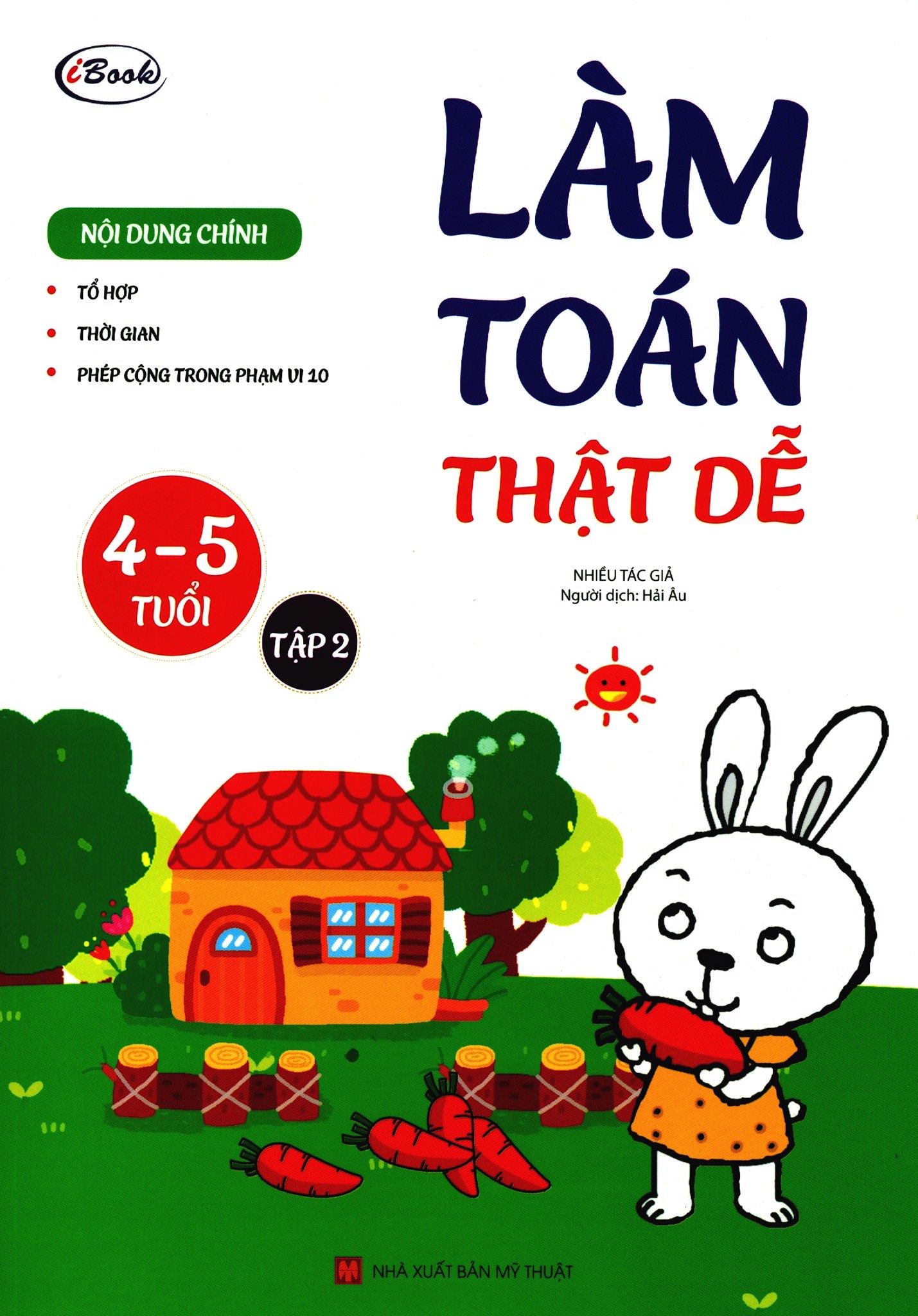  Làm Toán Thật Dễ - Tập 2 (4-5 Tuổi) 