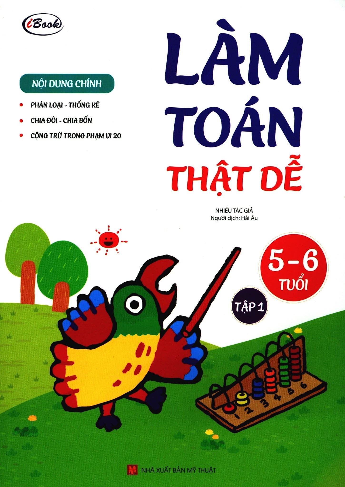  Làm Toán Thật Dễ - Tập 1 (5-6 Tuổi) 