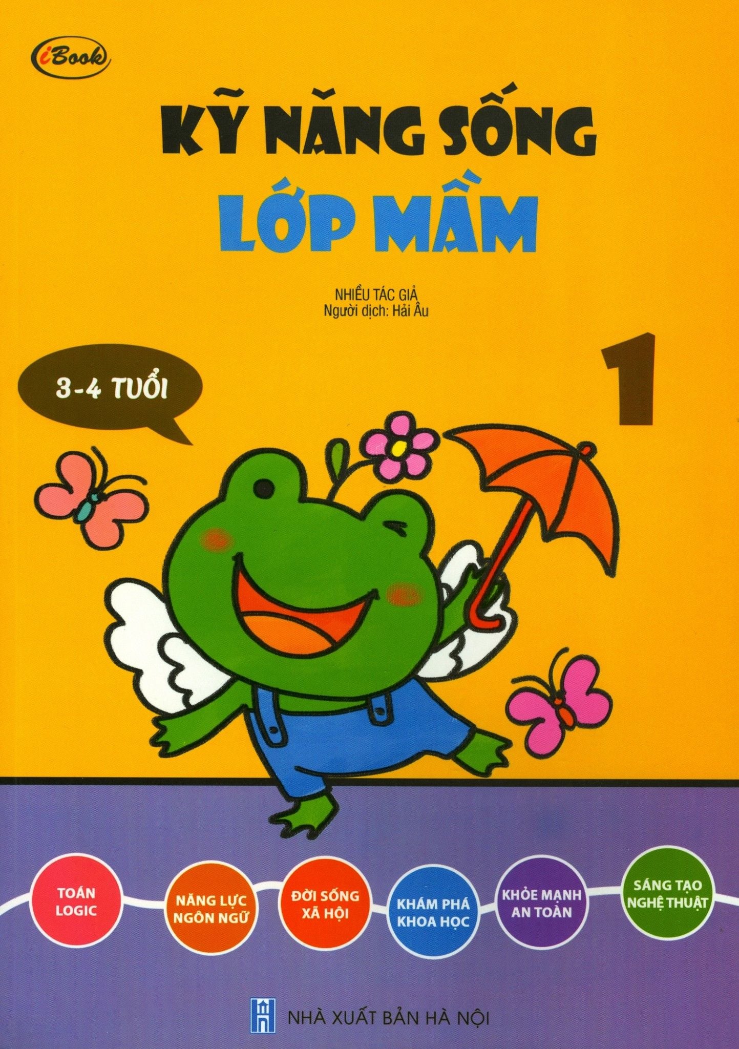  Kỹ Năng Sống Lớp Mầm - Tập 1 (3-4 Tuổi) 