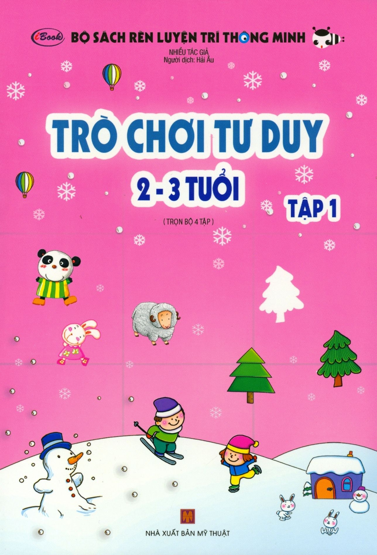  Bộ Sách Rèn Luyện Trí Thông Minh - Trò Chơi Tư Duy 2-3 Tuổi (Tập 1) 