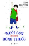  Nuôi Con Không Dùng Thuốc 
