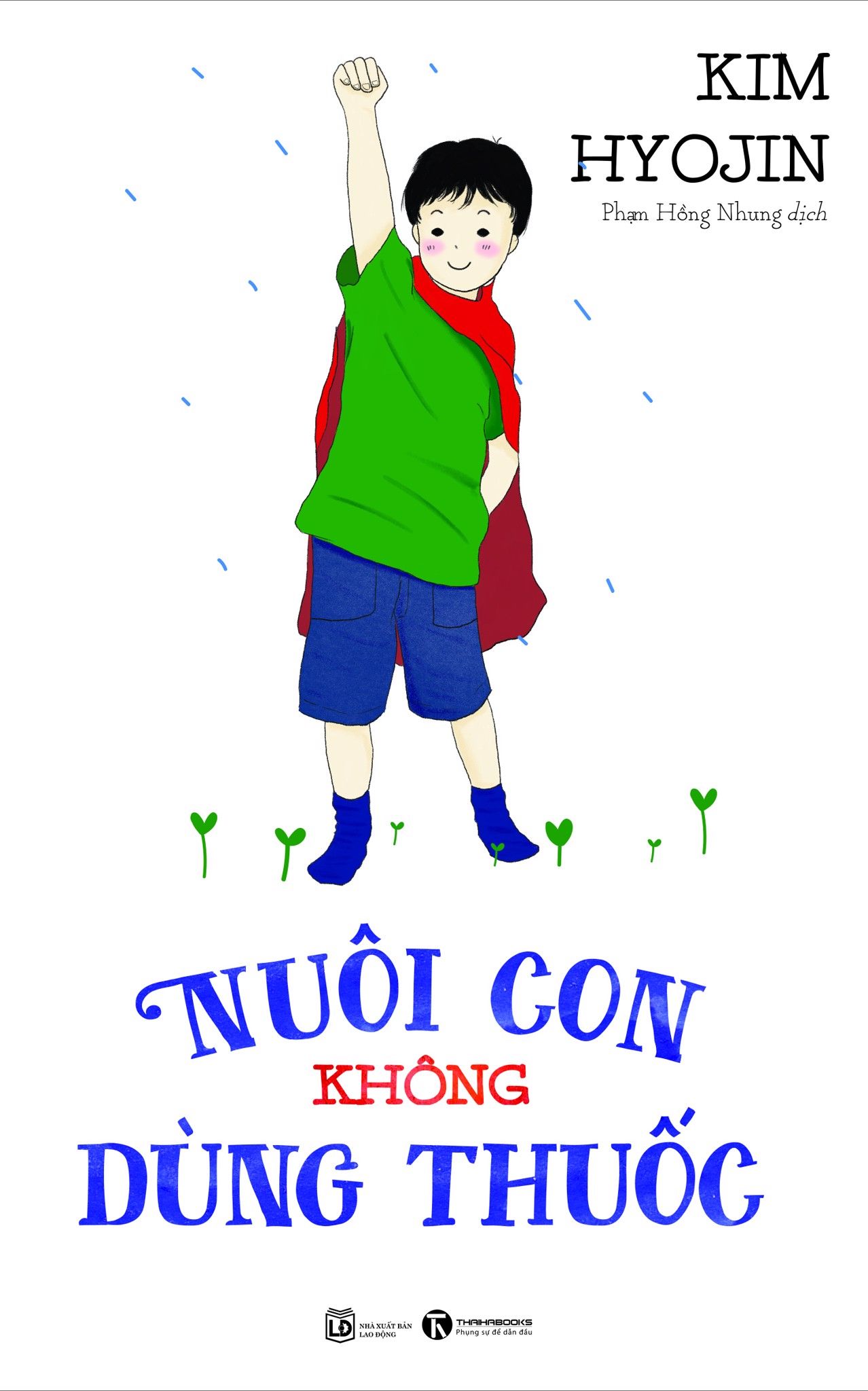  Nuôi Con Không Dùng Thuốc 