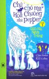  Chú Chó Ma Hoa Chuông Nhà Pepper - Cuốn 3: Giải Cứu Ngựa Trăng 