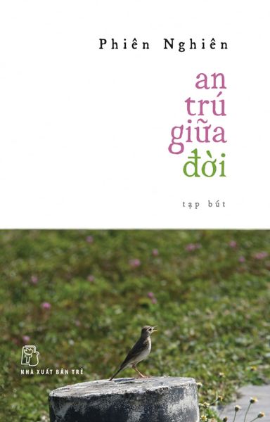 An Trú Giữa Đời