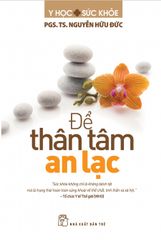 Để Thân Tâm An Lạc