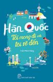  Hàn Quốc - Tôi Mong Đi Và Tôi Sẽ Đến 