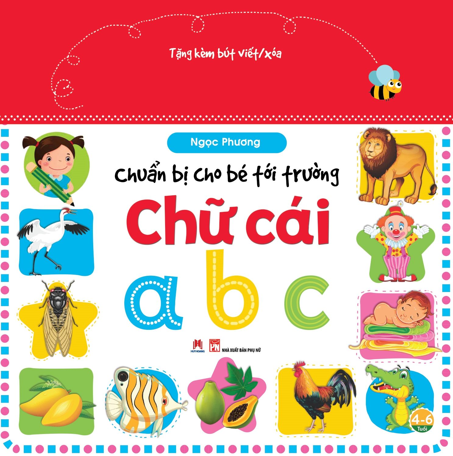  Chuẩn Bị Cho Bé Tới Trường - Chữ Cái (Tặng Kèm Bút Viết/Xóa) 