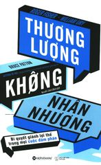 Thương Lượng Không Nhân Nhượng