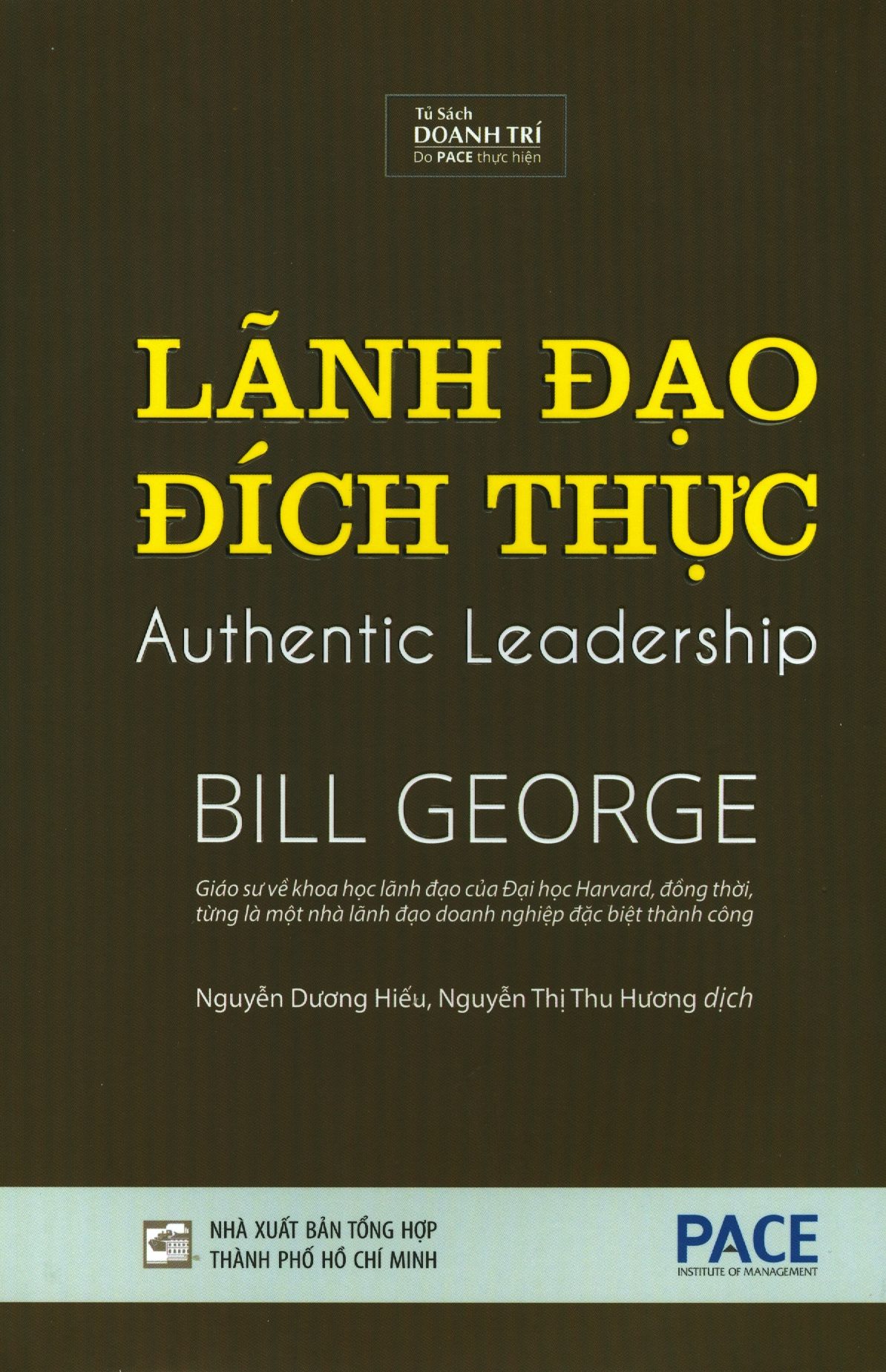  Lãnh Đạo Đích Thực 