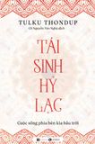  Tái Sinh Hỷ Lạc 