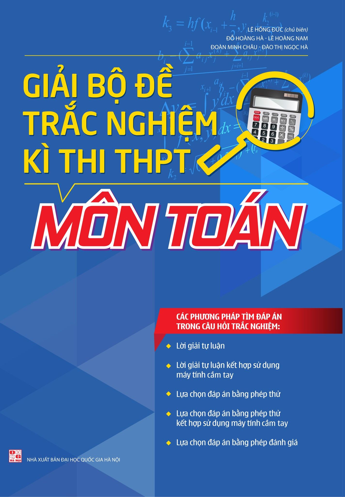  Giải Bộ Đề Trắc Nghiệm Kì Thi THPT Môn Toán (Tái Bản 2019) 