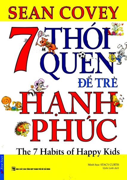 7 Thói Quen Để Trẻ Hạnh Phúc (Song Ngữ)