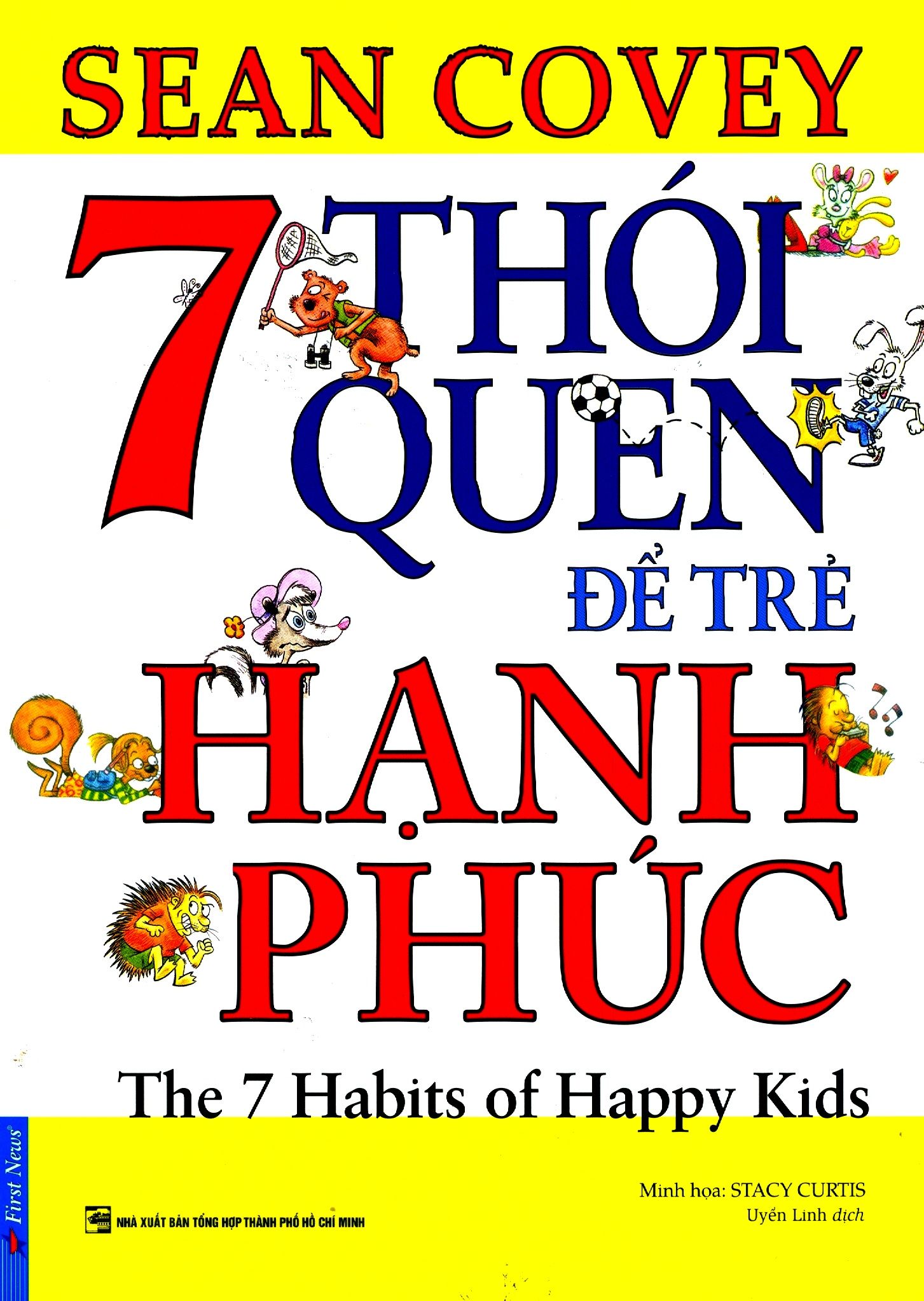  7 Thói Quen Để Trẻ Hạnh Phúc (Song Ngữ) 